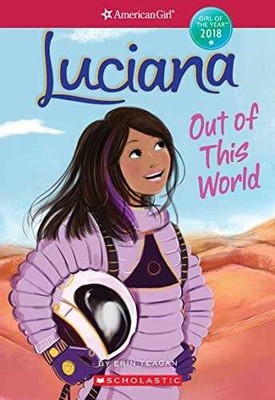 Luciana: Out of This World (American - Paperback, by Teagan Erin - Very Good x