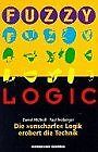Fuzzy Logic. Die unscharfe Logik erobert die Tech... | Buch | Zustand sehr gut