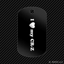 I Love my CR-Z Keychain GI dog tag engraved many colors crz