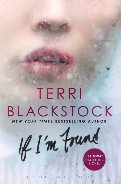 If I'm Found, Paperback, Terri Blackstock - Image 3
