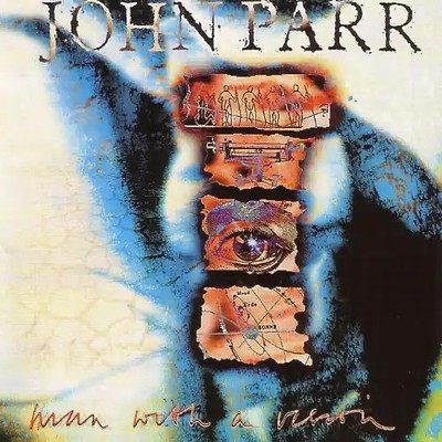 Parr John - Man With a Vision