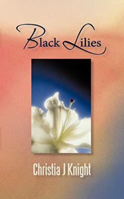 Black Lilies                                                                   