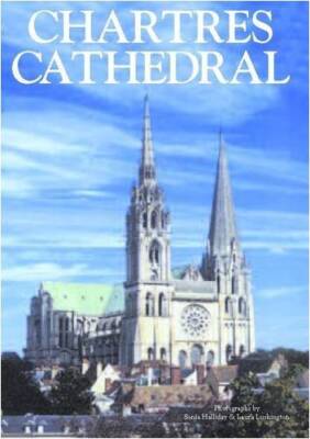 Chartres Cathedral - HB English - Hardcover By Miller, Malcolm - GOOD