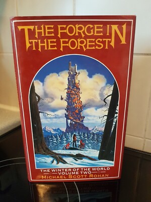 The Forge in the Forest, Michael Scott Rohan, Hardback, UK 1st / 1st, 1987