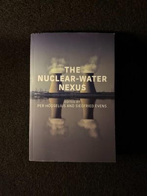 Nuclear-Water Nexus by Siegfried Evens (2025, Trade Paperback)