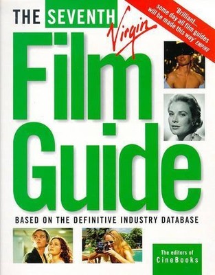 The Seventh Virgin Film Guide, Editors of Cinebooks
