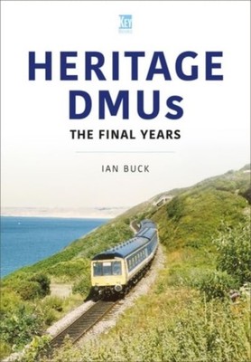 HERITAGE DMUS THE FINAL YEARS by BUCK, IAN Paperback Self Help Business
