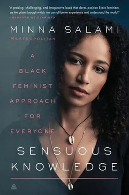 Sensuous Knowledge | Minna Salami | Englisch | Taschenbuch | Amistad Press