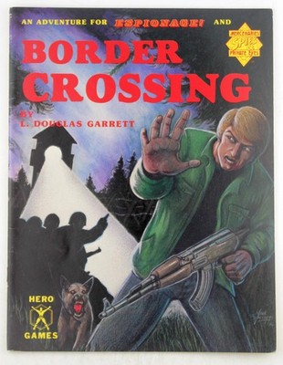Border Crossing (An adventure for Espionage! and Mercenaries Spies & Private Eye