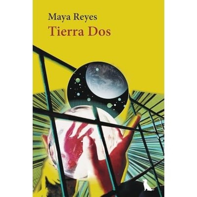 Tierra Dos - Spanish Language Paperback NEW Maya Reyes 2025