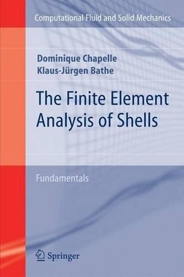 Die Finite-Elemente-Analyse von Schalen - Grundlagen - 9783642266317