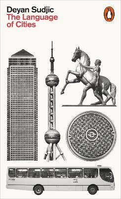 The Language of Cities, Deyan Sudjic,  Paperback
