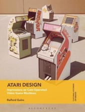 Atari Design: Impressions on Coin-Operated Video Game Machines (Cultural