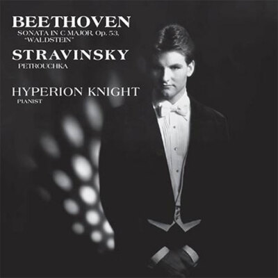 WILSON | Hyperion Knight - Beethoven/Stravinsky:  Sonata In C Major, Op. 53 LP