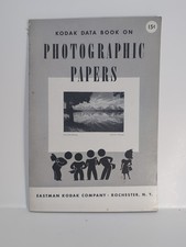 Vintage Kodak Data Books On Photographic Papers - May 1940 Printing - Excellent