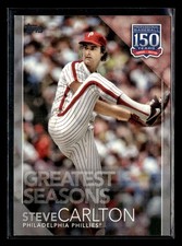 2019 Topps Steve Carlton 150 Years of Baseball Platinum 1/1 #150-115 SE2655
