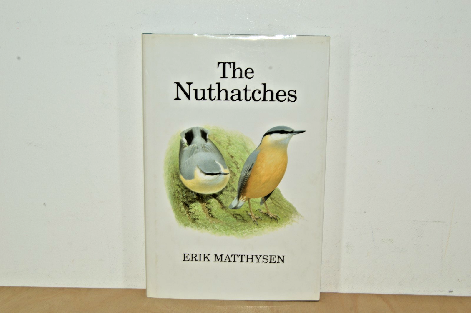 The Nuthatches - Erik Matthysen - Poyser Monograph (#T2)