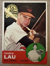 2012 Topps #41 Charlie Lau 1963 Original 50th Anniversary Buyback SP Orioles