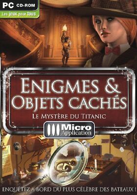 Énigmes et objets cachés: Le mystère du Titanic - French Only - French only -...