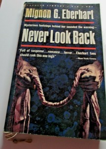 Vintage Never Look Back By Mignon G Eberhart Paperback 1962 Ebay