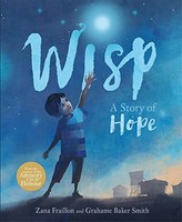 Zana Fraillon - Wisp A Story Of Hope - Paperback - G245Z