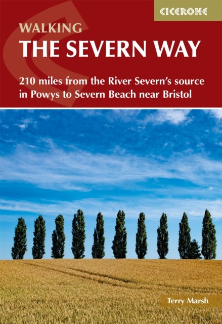 Walking the Severn Way by Terry Marsh (Paperback Book)