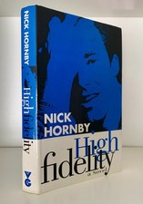 High Fidelity - Nick Hornby SIGNED 1st Edition, 1st Printing Hardback with DJ