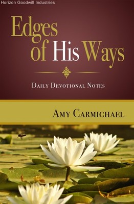 Edges of His Ways: Selections for Daily Reading