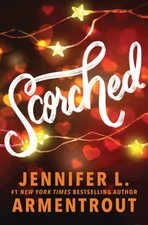 Scorched (Standard Edition) by Jennifer L Armentrout: Used