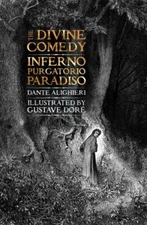 The Divine Comedy: Inferno, Purgatorio, Paradiso (Gothic Fantasy) by Alighieri,