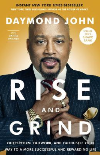 Daniel Paisner Daymond John Rise and Grind (Tascabile)