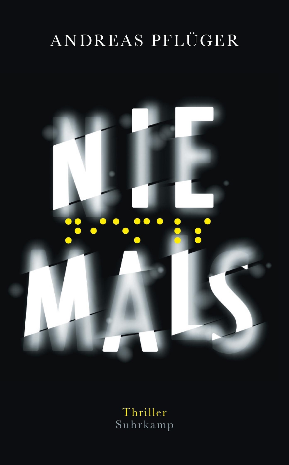 Thumbnail - Niemals | Thriller | Andreas Pflüger | Taschenbuch | Jenny Aaron | 472
