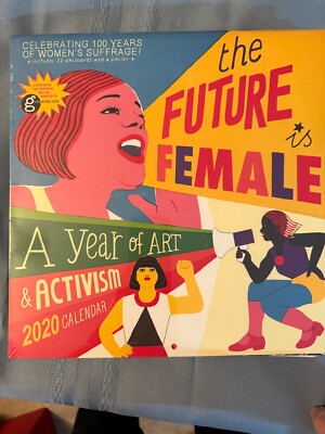 Future Is Female Wall Calendar 2020 by Workman Publishing (2019, Calendar)