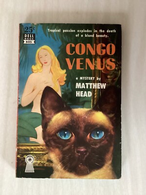 THE CONGO VENUS - Matthew Head - DELL MAP BACK #605 - ROBERT STANLEY COVER ART