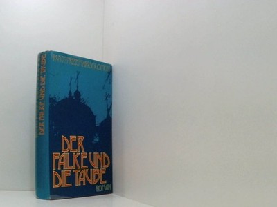 Ruth Freeman-Solomon: Der Falke und die Taube Freemann - Solomon, Ruth: