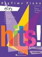 Randall Faber | Bigtime Piano: Hits - Level 4 Intermediate Piano Sheet Music...