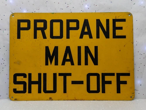 Vintage Yellow Industrial Metal Sign • PROPANE MAIN SHUT-OFF • 14” X 10”