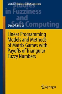 Lineare Programmiermodelle und Methoden von Matrixspielen mit Pa... - 9783662484746