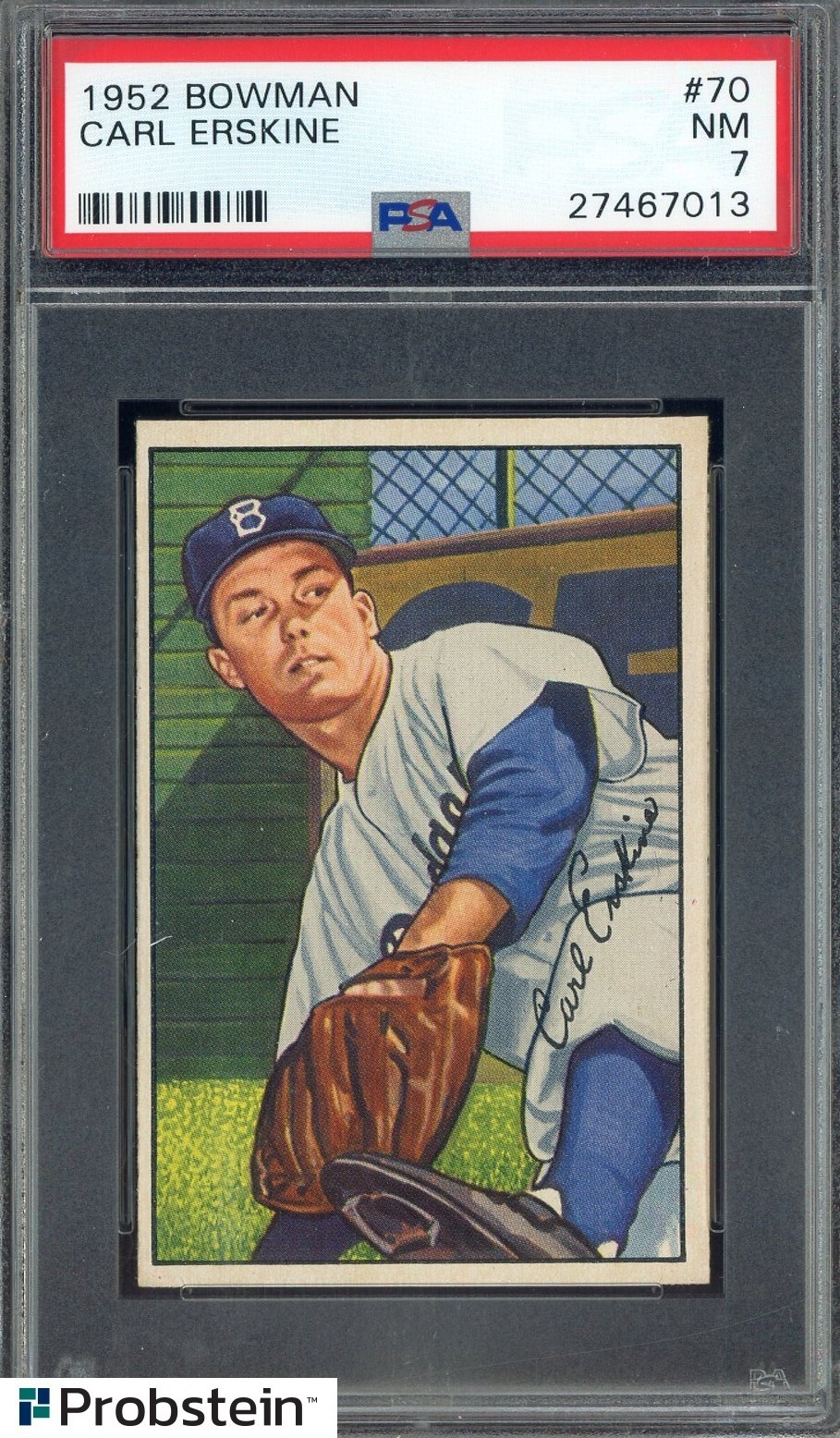 1952 Bowman Carl Erskine Brooklyn Dodgers Baseball Card #70 PSA NM 7 sharp!