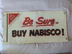 Vintage Nabisco Tin Sign "Be Sure Buy Nabisco"