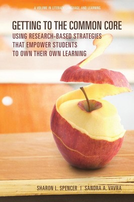 Sharon L. Spencer (u. a.) | Getting to the Common Core | Taschenbuch | Englisch