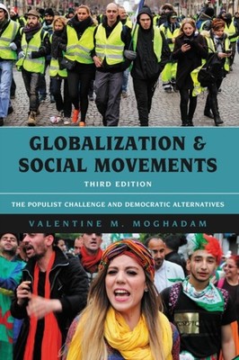 GLOBALIZATION & SOCIAL MOVEMENTS by Valentine M. Moghadam Paperback Self Help
