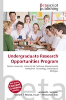 Undergraduate Research Opportunities Program Lambert M. Surhone (U. A.) Buch