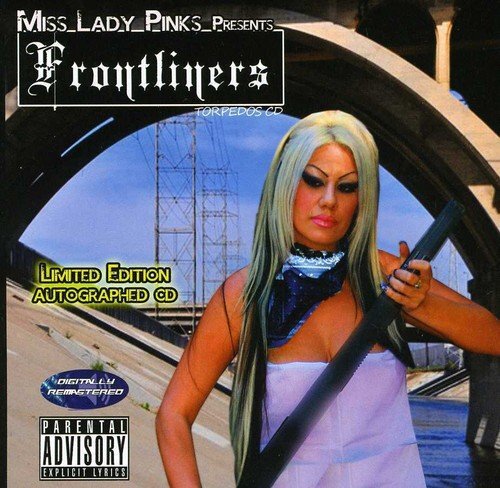 Ms. Lady Pinks Presents Frontliners (CD)