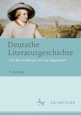 Deutsche Literaturgeschichte: Von den Anfangen bis zur Gegenwart by Peter...