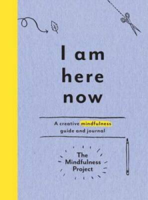 #ad I Am Here Now: A Creative Mindfulness Guide and Journal Paperback GOOD $4.34