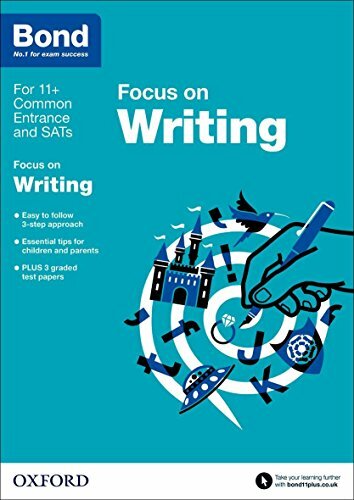 Bond 11+: English Focus on Writing: 9-11 years By Michellejoy Hughes,Bond 11+