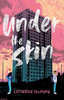 Catherine Macphail | Under the Skin | Taschenbuch | Englisch (2019)