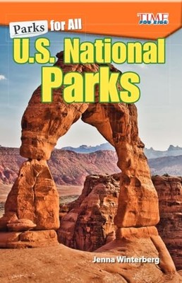 U. S. National Parks : Parks for All by Jenna Winterberg (2017, Trade Paperback)