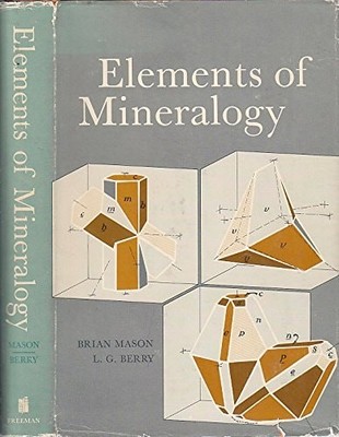 Elements of Mineralogy by Mason, Brian Harold, Acceptable Book